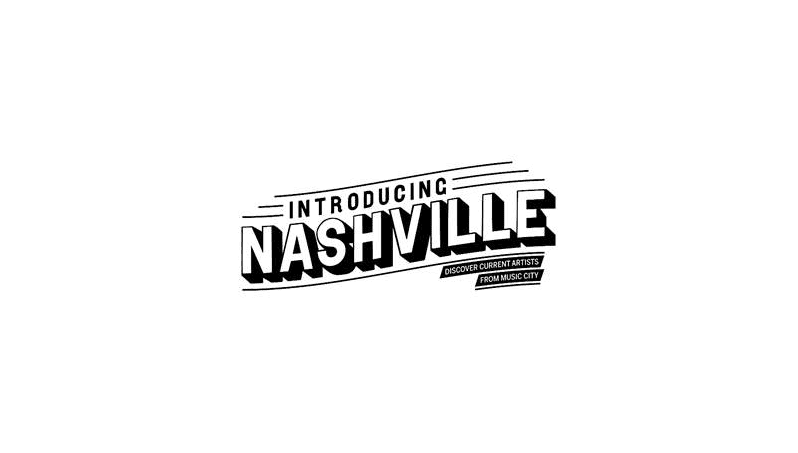Introducing Nashville
