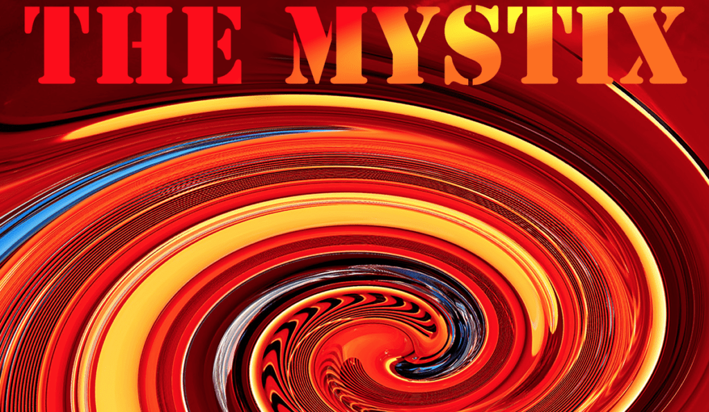 The Mystix